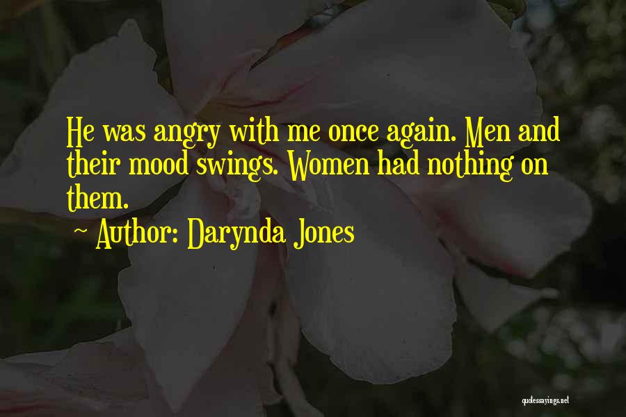 Am Not In The Mood Quotes By Darynda Jones