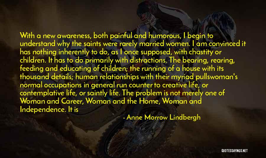 Am Not Normal Quotes By Anne Morrow Lindbergh Am Not Normal Quotes By Anne Morrow Lindbergh