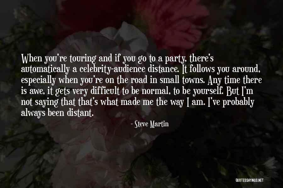 Am Not Normal Quotes By Steve Martin Am Not Normal Quotes By Steve Martin