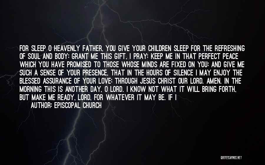 Am Not Perfect Love Quotes By Episcopal Church