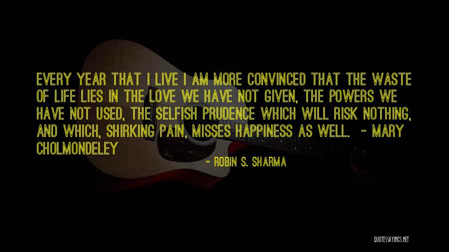 Am Not Selfish Quotes By Robin S. Sharma Am Not Selfish Quotes By Robin S. Sharma