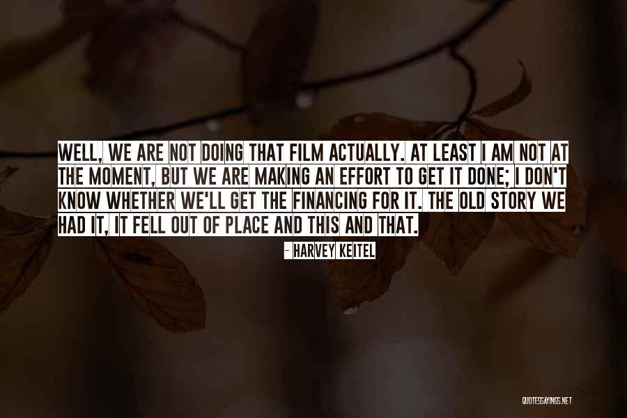 Am Not Well Quotes By Harvey Keitel Am Not Well Quotes By Harvey Keitel
