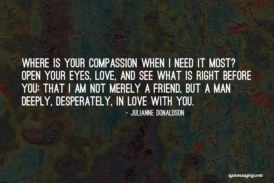 Am Not Your Friend Quotes By Julianne Donaldson Am Not Your Friend Quotes By Julianne Donaldson