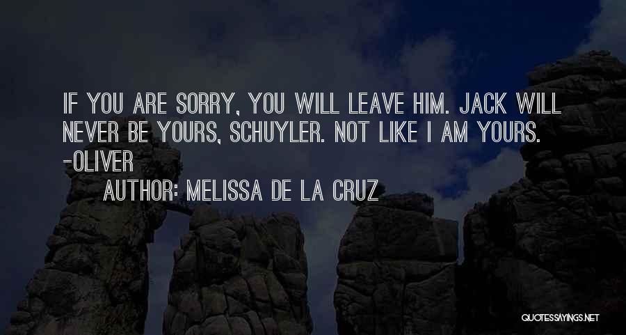 Am Not Yours Quotes By Melissa De La Cruz