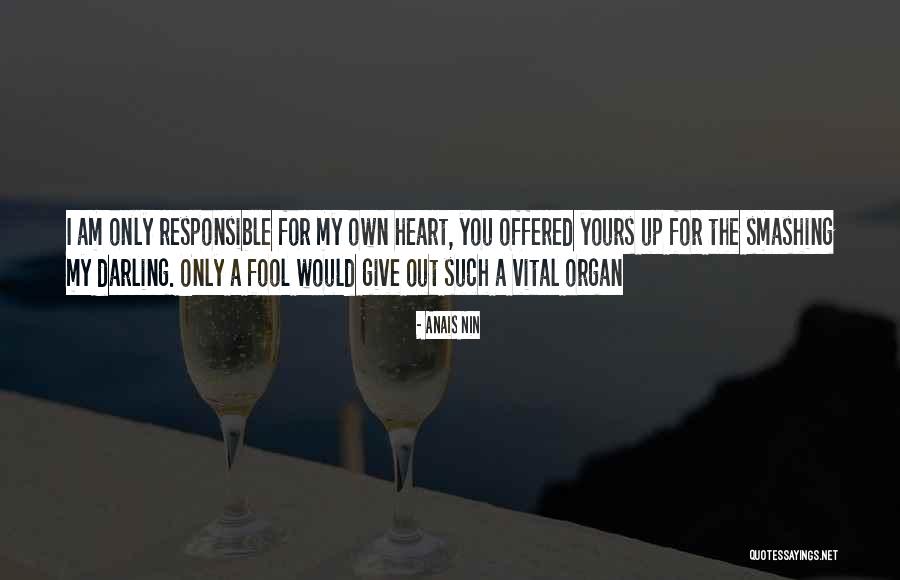 Am Only Yours Quotes By Anais Nin Am Only Yours Quotes By Anais Nin