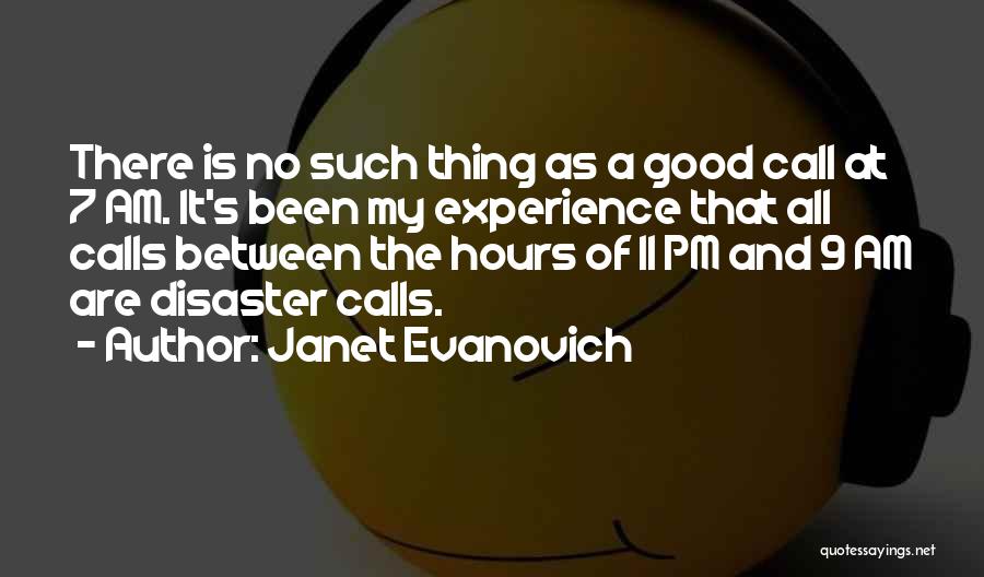 Am/pm Quotes By Janet Evanovich