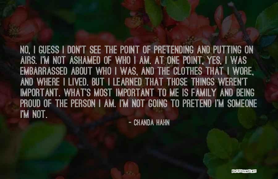 Am Proud Of Me Quotes By Chanda Hahn