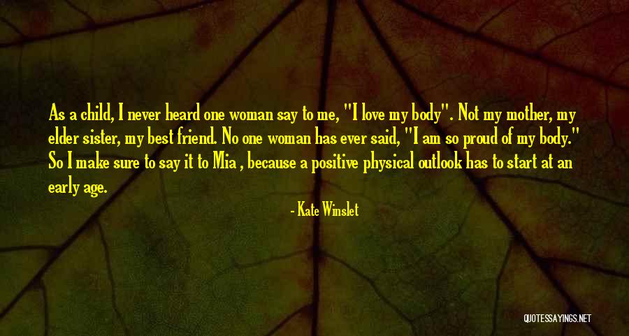 Am Proud Of Me Quotes By Kate Winslet