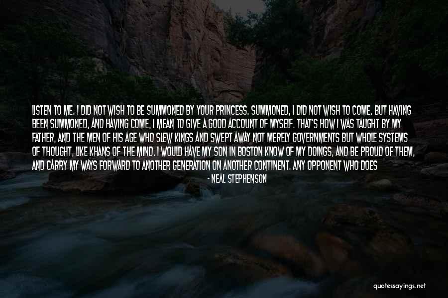 Am Proud Of Me Quotes By Neal Stephenson