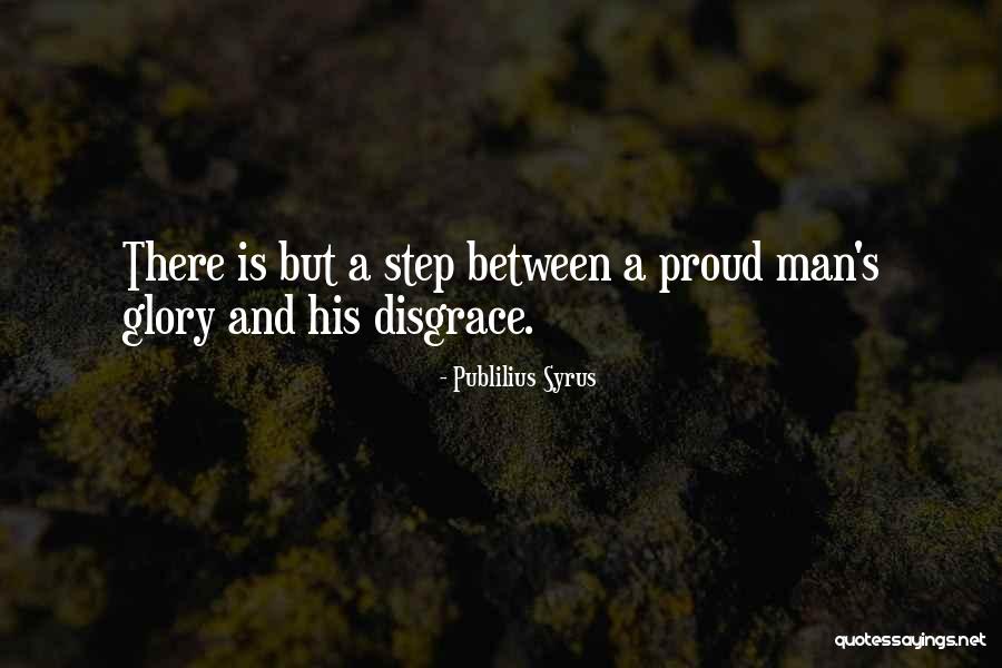 Am Proud Of My Man Quotes By Publilius Syrus Am Proud Of My Man Quotes By Publilius Syrus