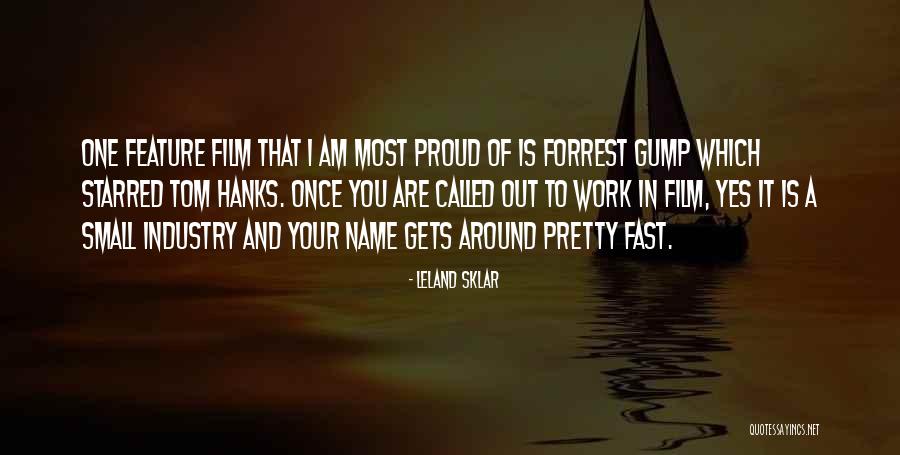 Am Proud Of You Quotes By Leland Sklar Am Proud Of You Quotes By Leland Sklar