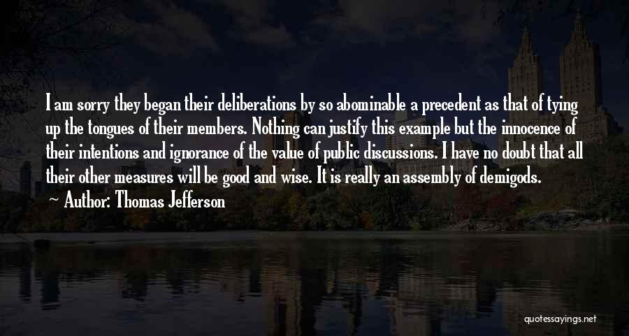 Am Really Sorry Quotes By Thomas Jefferson