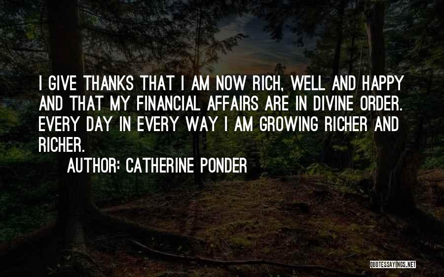 Am Rich Quotes By Catherine Ponder