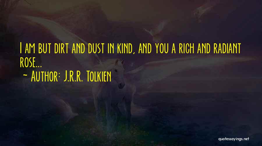 Am Rich Quotes By J.R.R. Tolkien