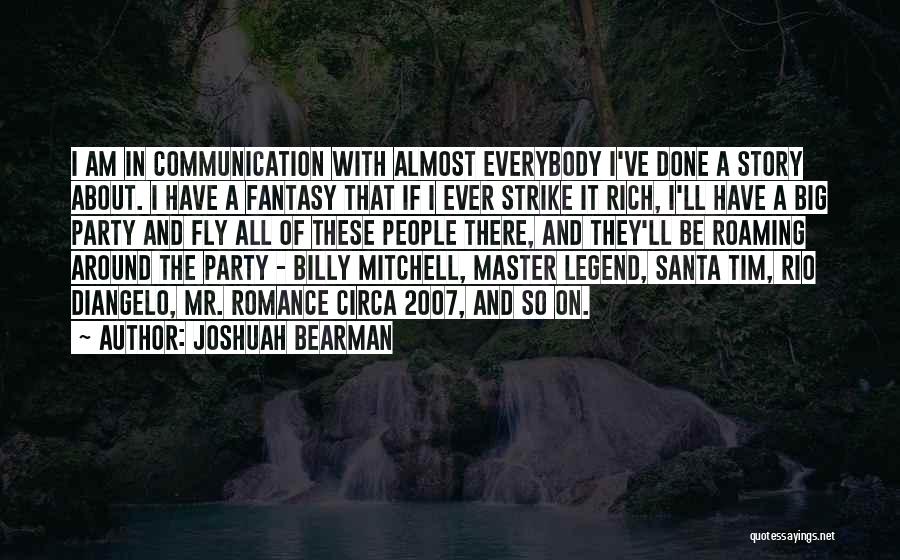 Am Rich Quotes By Joshuah Bearman