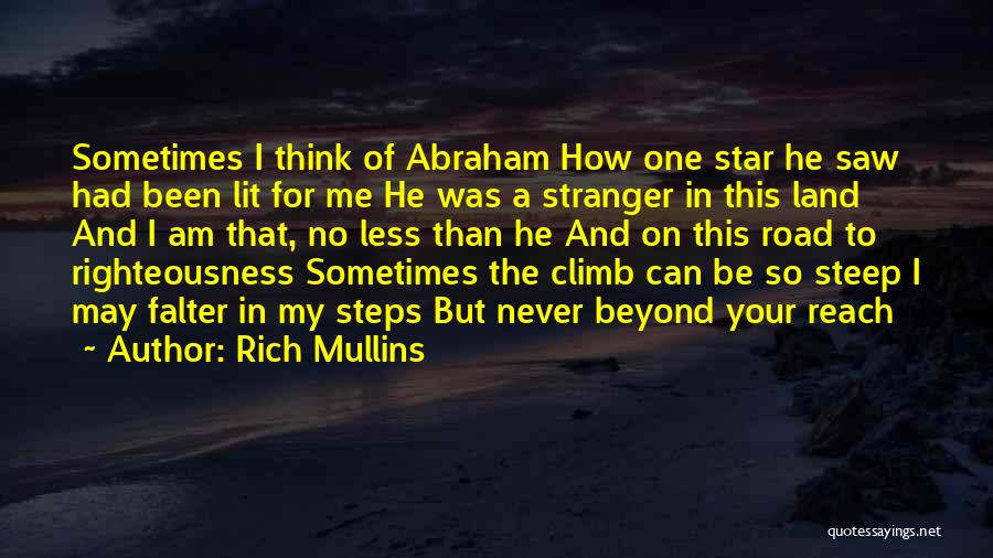 Am Rich Quotes By Rich Mullins