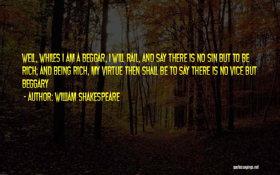 Am Rich Quotes By William Shakespeare