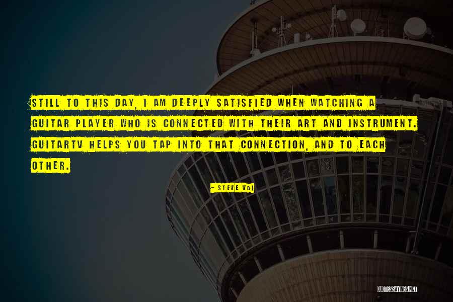 Am Satisfied Quotes By Steve Vai Am Satisfied Quotes By Steve Vai