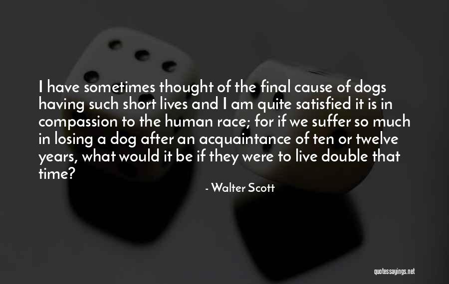 Am Satisfied Quotes By Walter Scott Am Satisfied Quotes By Walter Scott