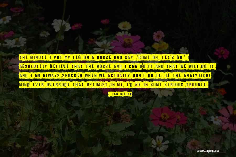 Am Shocked Quotes By Ian Millar Am Shocked Quotes By Ian Millar
