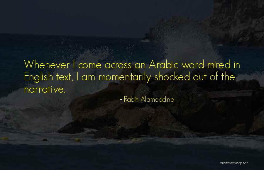 Am Shocked Quotes By Rabih Alameddine Am Shocked Quotes By Rabih Alameddine