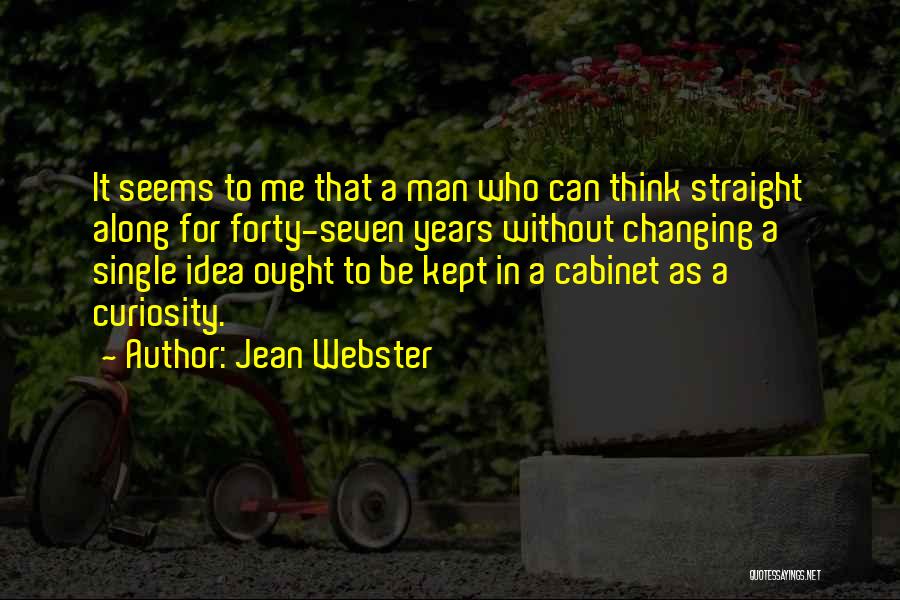 Am Single Funny Quotes By Jean Webster