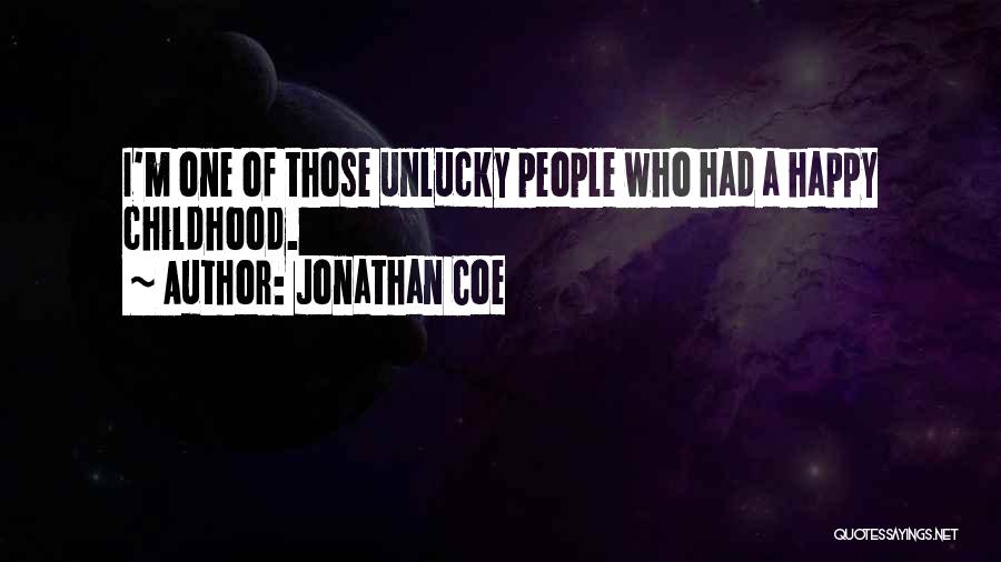 Am So Unlucky Quotes By Jonathan Coe
