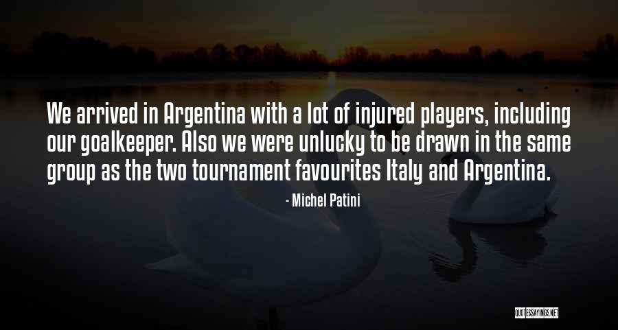 Am So Unlucky Quotes By Michel Patini Am So Unlucky Quotes By Michel Patini