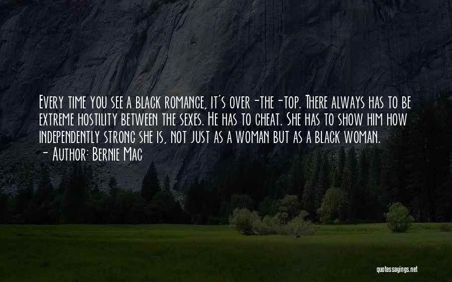 Am Strong Black Woman Quotes By Bernie Mac