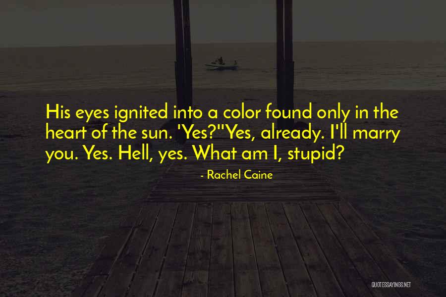 Am Stupid Quotes By Rachel Caine Am Stupid Quotes By Rachel Caine