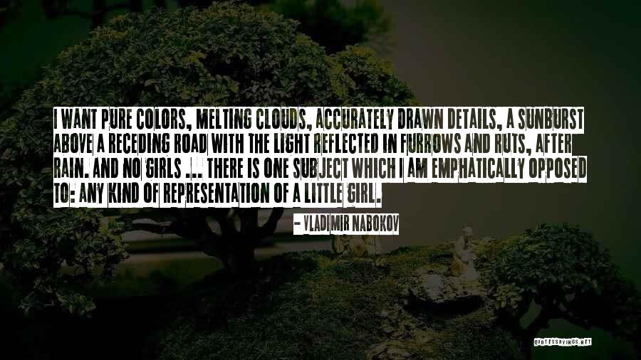Am The Kind Of Girl Quotes By Vladimir Nabokov Am The Kind Of Girl Quotes By Vladimir Nabokov