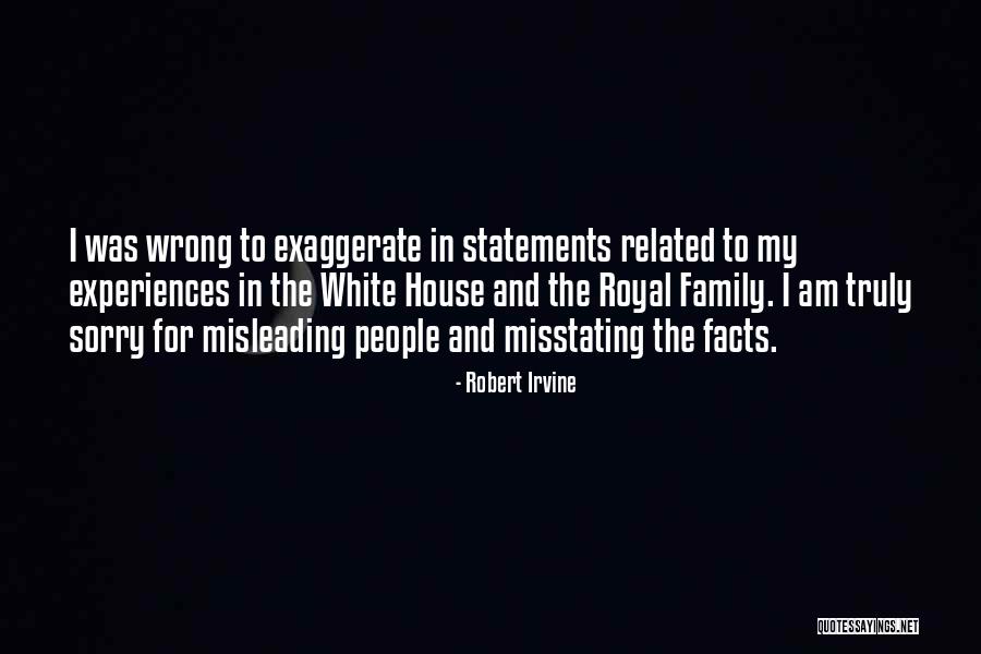 Am Truly Sorry Quotes By Robert Irvine Am Truly Sorry Quotes By Robert Irvine