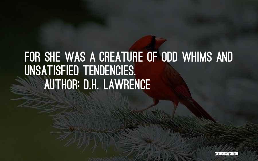 Am Unsatisfied Quotes By D.H. Lawrence