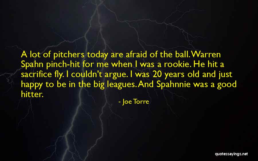 Am Very Happy Today Quotes By Joe Torre