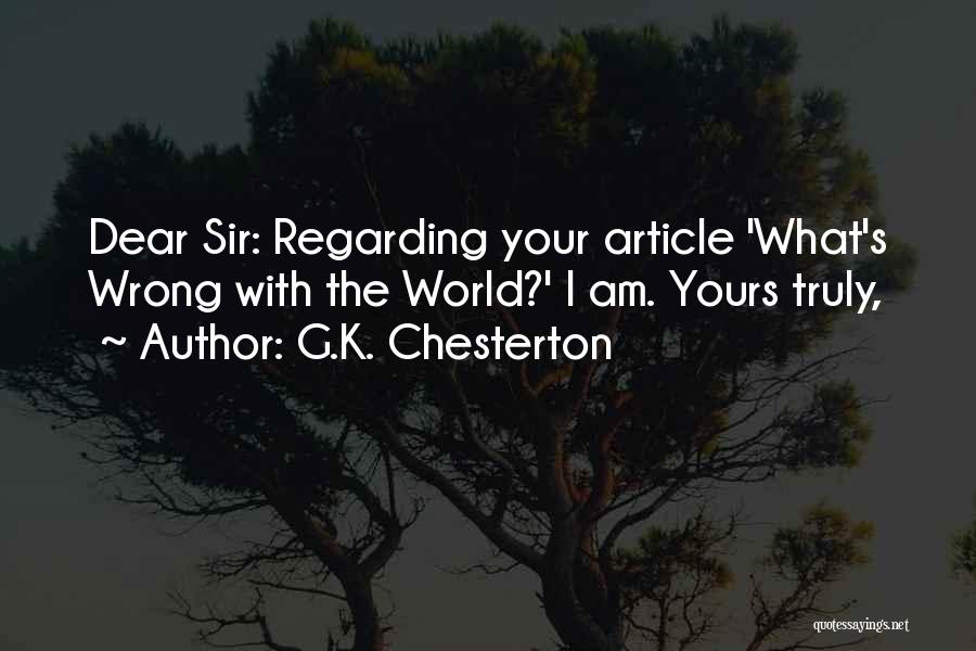 Am Yours Quotes By G.K. Chesterton