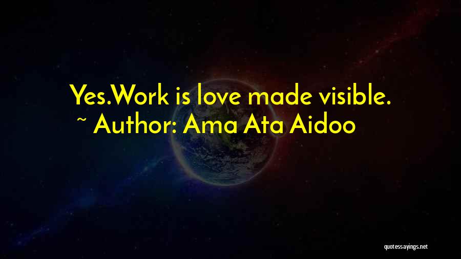 Ama Ata Aidoo Quotes 1671250