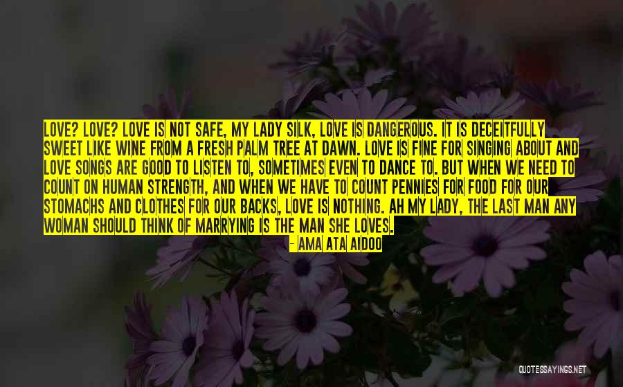 Ama Ata Aidoo Quotes 261034 Ama Ata Aidoo Quotes 261034
