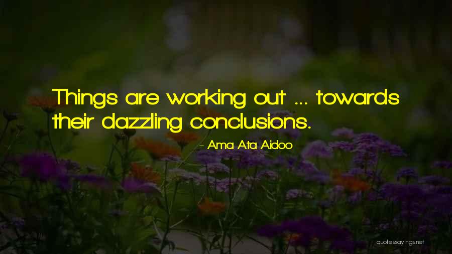 Ama Ata Aidoo Quotes 815652 Ama Ata Aidoo Quotes 815652