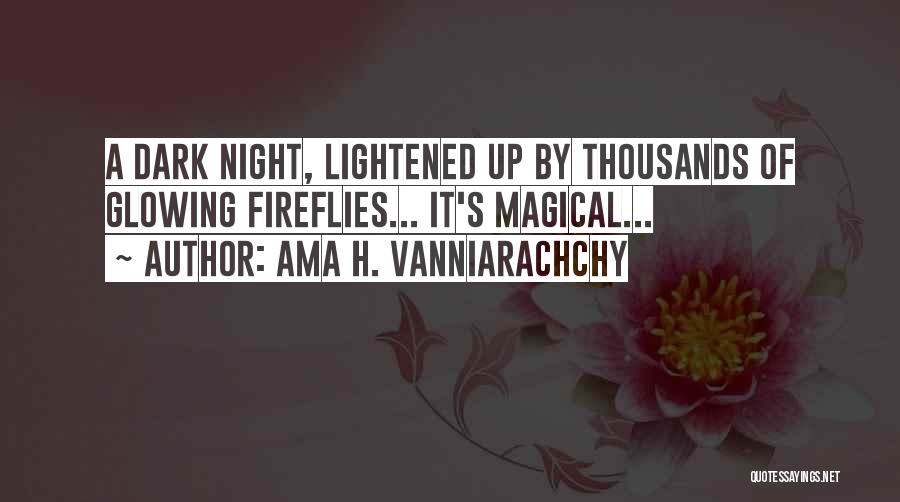 Ama H. Vanniarachchy Quotes 798920