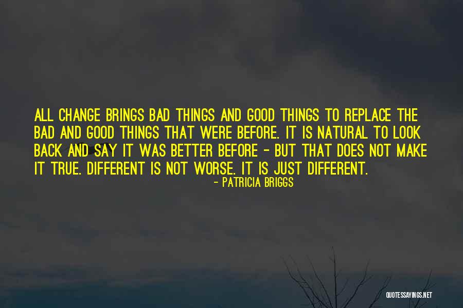 Amabilidade Sin Nimos Quotes By Patricia Briggs Amabilidade Sin Nimos Quotes By Patricia Briggs