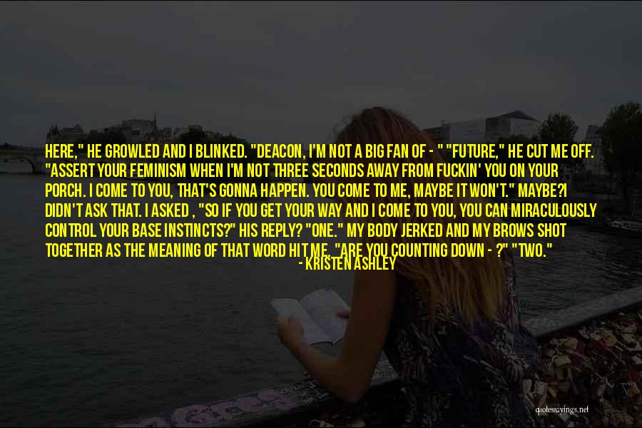 Amablemente In English Quotes By Kristen Ashley Amablemente In English Quotes By Kristen Ashley