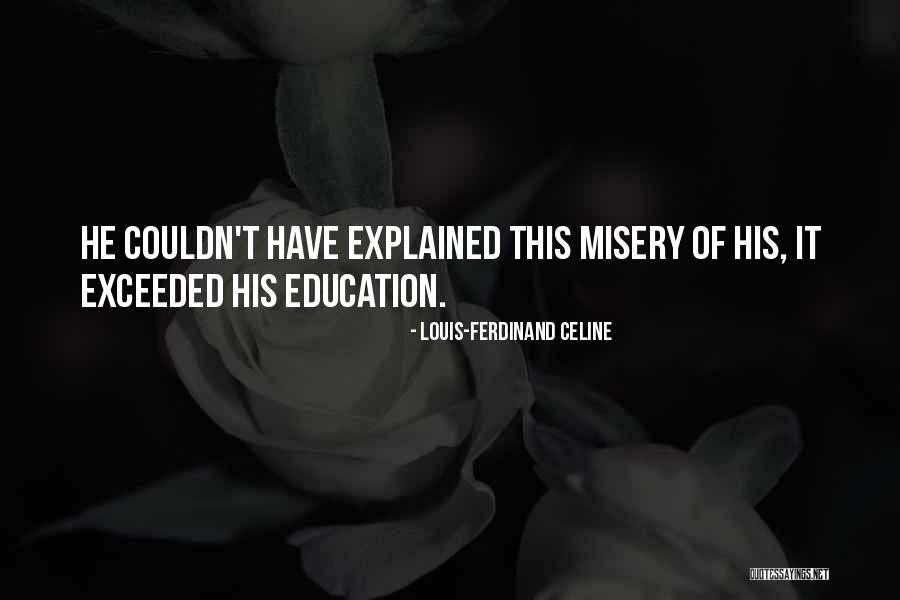 Amablemente In English Quotes By Louis-Ferdinand Celine Amablemente In English Quotes By Louis-Ferdinand Celine