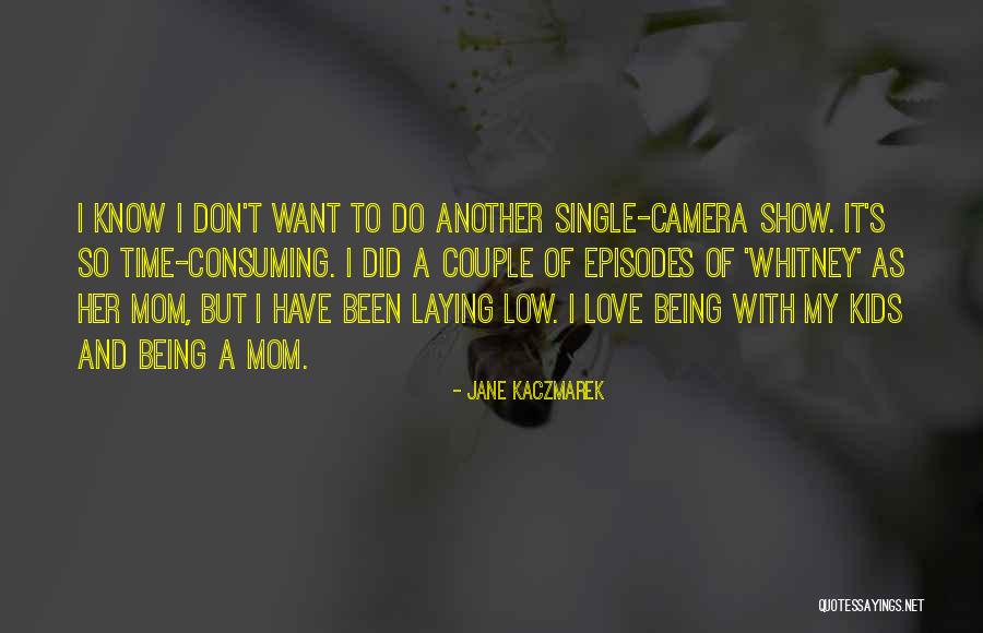 Amacio Mazzaropi Quotes By Jane Kaczmarek Amacio Mazzaropi Quotes By Jane Kaczmarek