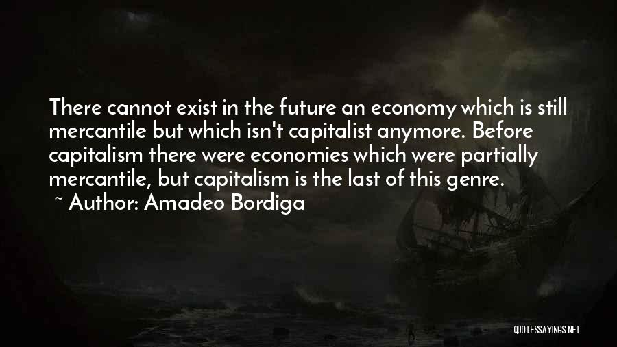 Amadeo Bordiga Quotes 2023426