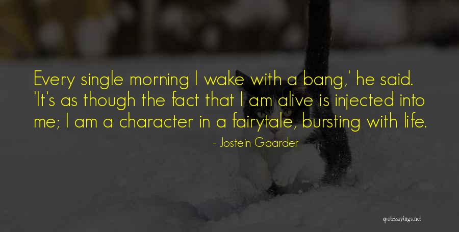 Amader Forum Quotes By Jostein Gaarder Amader Forum Quotes By Jostein Gaarder