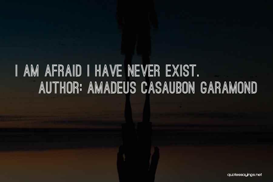 Amadeus Casaubon Garamond Quotes 1188111