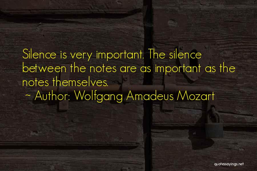 Amadeus Important Quotes By Wolfgang Amadeus Mozart