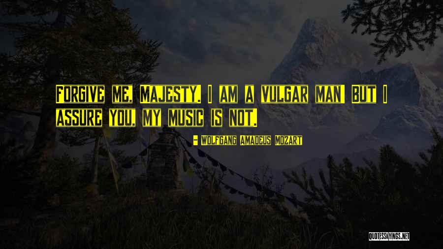 Amadeus Wolfgang Quotes By Wolfgang Amadeus Mozart Amadeus Wolfgang Quotes By Wolfgang Amadeus Mozart