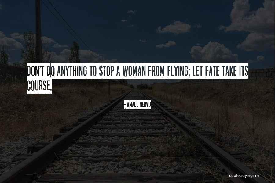 Amado Nervo Quotes 2028618 Amado Nervo Quotes 2028618