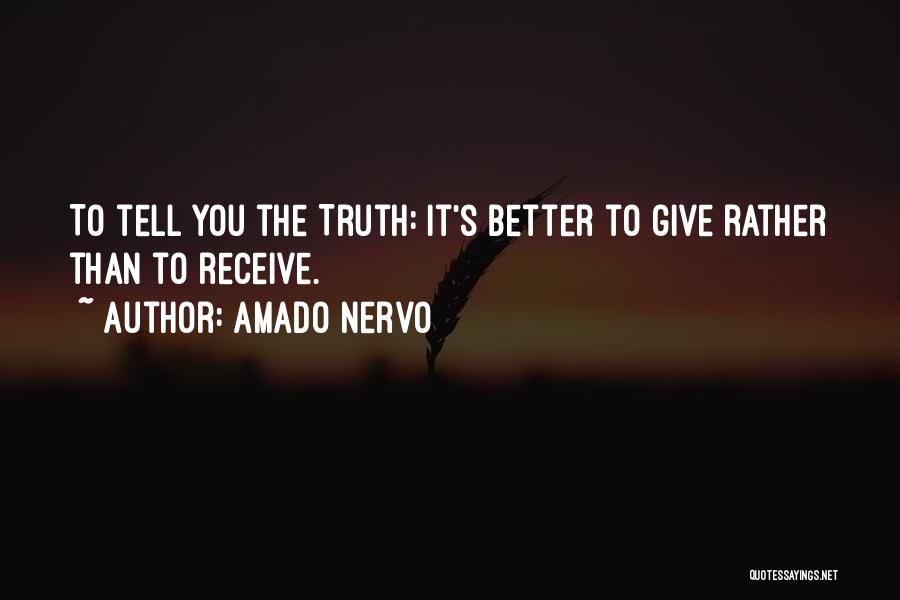 Amado Quotes By Amado Nervo